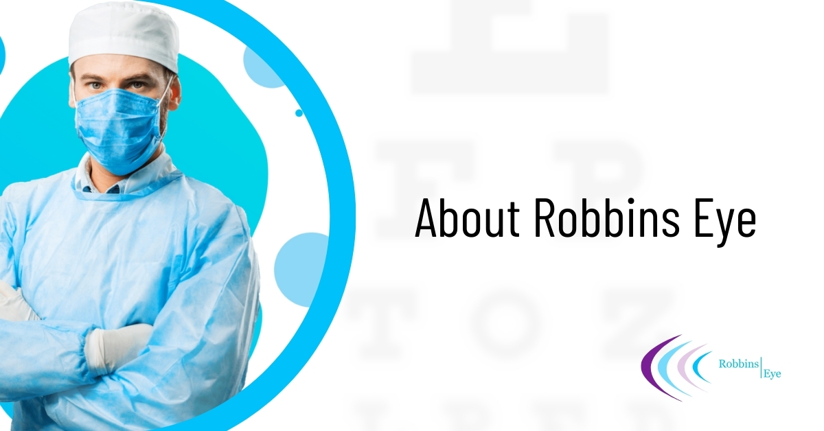 About Robbins Eye in Rochester & Hornell, New York